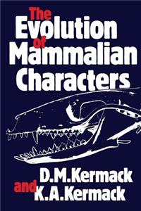 Evolution of Mammalian Characters