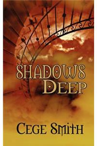 Shadows Deep