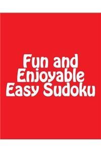 Fun and Enjoyable Easy Sudoku