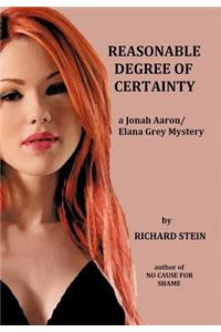 Reasonable Degree of Certainty