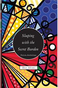 Sleeping With The Secret Burden
