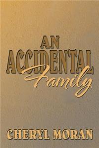 An Accidental Family