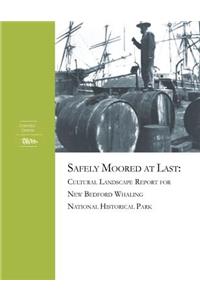 Cultural Landscape Report for New Bedford Whaling National Historic Park