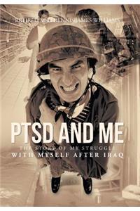 Ptsd and Me