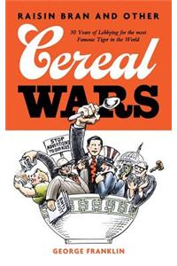 Raisin Bran and Other Cereal Wars