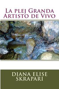 La Plej Granda Artisto de Vivo