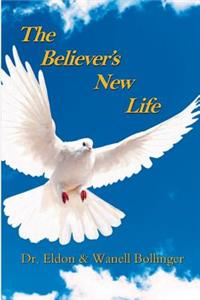 Believers New Life