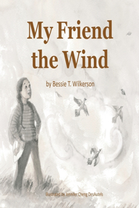 My Friend the Wind