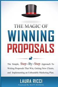 Magic Of Winning Proposals