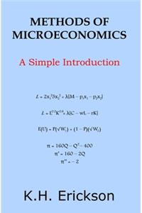 Microeconomic Methods: A Simple Introduction