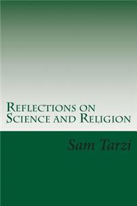 Reflections on Science and Religion