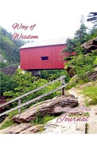 Journal, Way of Wisdom - The Narrow Path