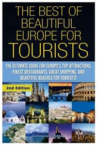Best of Beautiful Europe for Tourists