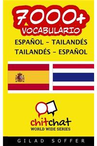 7000+ Espanol - Tailandes Tailandes - Espanol Vocabulario