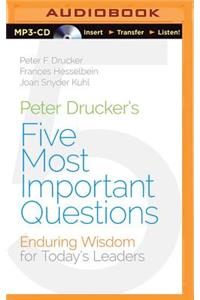 Peter Drucker's Five Most Important Questions