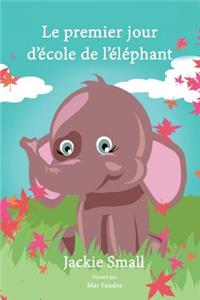 Le premier jour d'école de l'éléphant