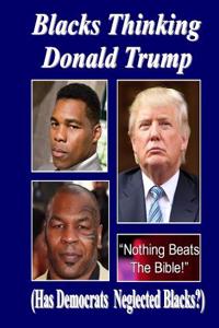 Blacks Thinking Donald Trump: (Make America Great Again)