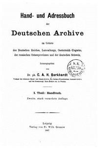 Hand- und Adressbuch der deutschen Archive