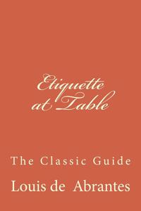 Etiquette at Table