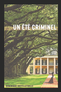 Été Criminel