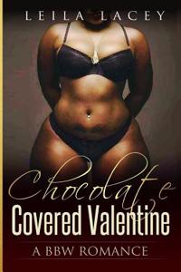 Chocolate Covered Valentine