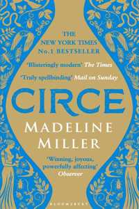 Circe: The International No. 1 Bestseller - Shortlisted for the Women's Prize for Fiction 2019