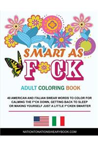 Smart as F*ck - Adult Coloring Book