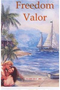 Freedom Valor