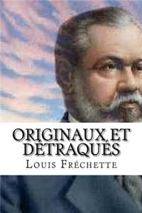 Originaux et detraques