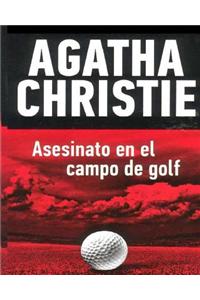 Asesinato En El Campo de Golf ( Spanish Edition)