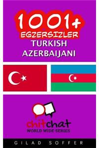 1001+ Exercises Turkish - Azerbaijani