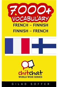 7000+ French - Finnish Finnish - French Vocabulary