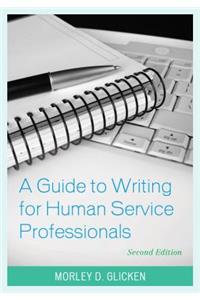 Guide to Writing for Human Service Professionals