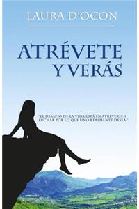 Atrévete y verás