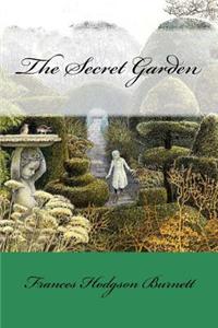 Secret Garden Frances Hodgson Burnett