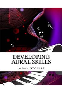 Developing Aural Skills