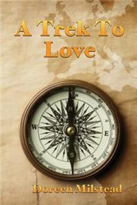 A Trek To Love