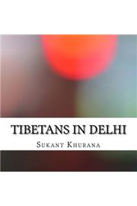 Tibetans in Delhi