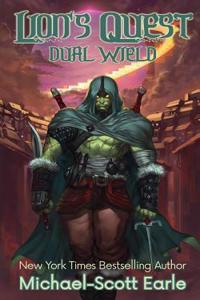 Lion's Quest: Dual Wield: A Litrpg Saga