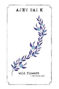 Wild Flowers