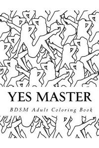 Yes Master - BDSM Adult Coloring Book