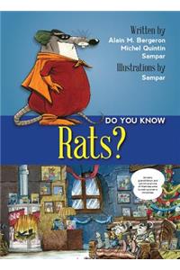 Do You Know Rats?