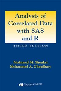 Analysis of Correlated Data with SAS and R, Third Edition