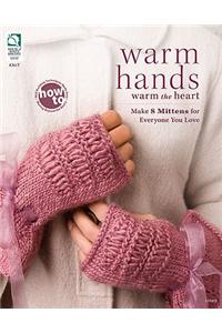 Warm Hands Warm the Heart