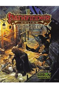 Pathfinder Online: Thornkeep