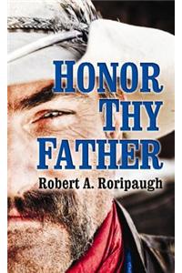 Honor Thy Father