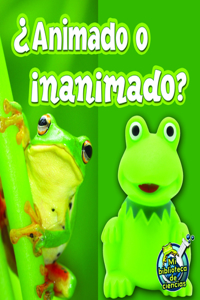 ¿animado O Inanimado?