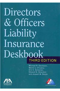 Directors & Officers Liability Insurance Deskbook