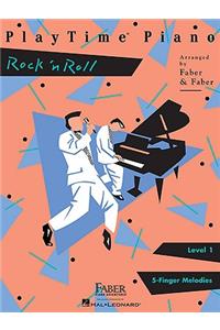Playtime Piano Rock 'n' Roll - Level 1