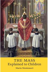 Mass Explained to Children